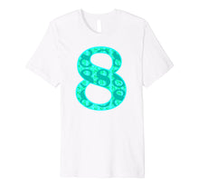 Load image into Gallery viewer, Number #8 Shirt, Girls 8th BDay Party 8 Years Old Gift