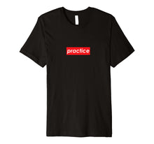 Load image into Gallery viewer, Practice Red Box Logo Motivational T-Shirt