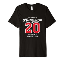 Load image into Gallery viewer, 20th Birthday Gift T-Shirt Awesome 20 Year Old