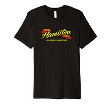 Load image into Gallery viewer, It's A Hamilton Thing, You Wouldn't Understand T-Shirt
