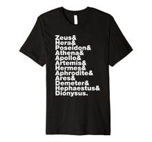 Load image into Gallery viewer, Greek Gods Shirt Helvetica List Shirt Mythology Gift