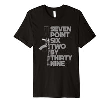 Load image into Gallery viewer, 7.62x39 Seven Point Six Two by 39 AK47 Rifle T-shirt