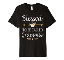 Load image into Gallery viewer, Blessed To Be Called Grammie Mothers Day Gifts Premium T-Shirt