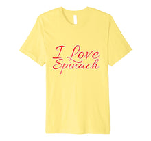 Load image into Gallery viewer, I Love Spinach Vegetable Lovers T-Shirt
