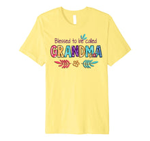 Load image into Gallery viewer, Blessed To Be Called Grandma T-Shirt Grandma Gift For Women Premium T-Shirt