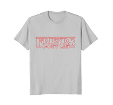 Load image into Gallery viewer, Friends Don't Lie T-Shirt