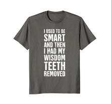 Load image into Gallery viewer, Funny Wisdom Teeth Removal T-Shirt