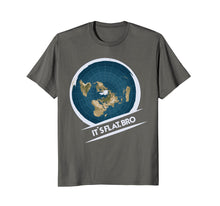 Load image into Gallery viewer, Flat Earth T-Shirt: Flat Bro Flat Earther Society Conspiracy