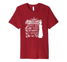 Load image into Gallery viewer, My Courage Always Rises Beautiful Jane Austen Gifts T Shirt