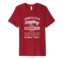 Load image into Gallery viewer, I Wanted To Go Jogging But Proverbs Tshirt Women Men Kids