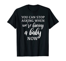 Load image into Gallery viewer, Pregnancy Announcement Shirt, Reveal Having Baby