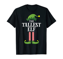 Load image into Gallery viewer, Tallest Elf Matching Family Group Christmas Party Pajama T-Shirt