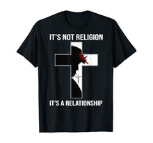 Load image into Gallery viewer, I'ts Not A Religion, It's A Personal Relationship T-Shirt-213411