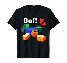 Load image into Gallery viewer, OOF! Funny Blox Noob Gamer T-Shirt