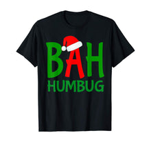 Load image into Gallery viewer, Christmas bah humbug ebenezer scrooge Design T-Shirt