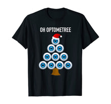 Load image into Gallery viewer, Eye Ball Christmas Tree Oh Optometree Optometry Design T-Shirt