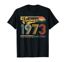 Load image into Gallery viewer, 47 Years Old Gift Vintage 1973 Limited Edition 47th Birthday T-Shirt-402610