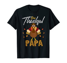 Load image into Gallery viewer, One Thankful Papa Grandpa Turkey Thanksgiving Family Gift T-Shirt