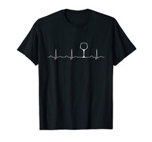Load image into Gallery viewer, Wine Heartbeat Shirt ,Funny Cute Wine Glass Lover Gift