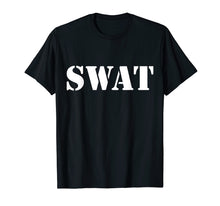 Load image into Gallery viewer, SWAT Team T-Shirt