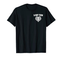 Load image into Gallery viewer, X-Ray Tech Ribs Heart Love, Radiology Rad Tech TShirt