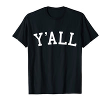 Load image into Gallery viewer, Y'all University Southern Pride T-Shirt