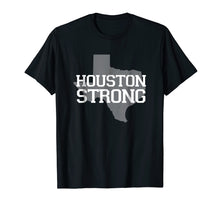Load image into Gallery viewer, HOUSTON STRONG T-Shirt