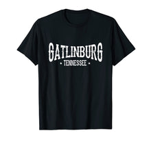 Load image into Gallery viewer, Gatlinburg Tennesee TN Hometown Souvenir T-Shirt