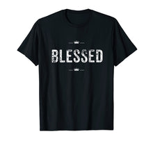 Load image into Gallery viewer, Christian T Shirt Blessed Faith and Inspirational