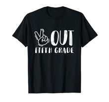 Load image into Gallery viewer, Peace Out Fifth Grade Graduation Shirt Last Day of School