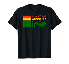 Load image into Gallery viewer, Everyting Gonna Be Irie - Love T-Shirt For Jamaica