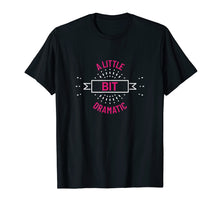 Load image into Gallery viewer, A Little Bit Dramatic Movie Girls Shirt Costume Outfit Top