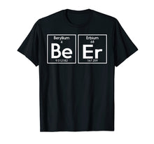 Load image into Gallery viewer, Beer T Shirts - Beer Periodic Table Shirt