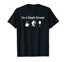 Load image into Gallery viewer, Funny Salsa dance shirt Im a simple woman wine coffee