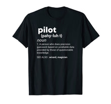 Load image into Gallery viewer, Funny Pilot Definition Tshirt Airplane Jet Aviation T Shirt