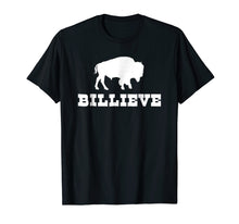 Load image into Gallery viewer, Bills Mafia Billieve For Buffalo Fans Tshirt
