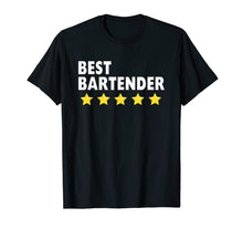 Load image into Gallery viewer, Best Bartender T-Shirts For Women Men 5 Star Gifts Tee Shirt