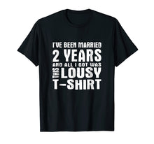 Load image into Gallery viewer, 2nd Year Anniversary Shirt Two Year Wedding Married Tee