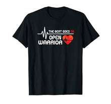 Load image into Gallery viewer, Post Heart Surgery Bypass Recovery Tshirt Open Heart Warrior
