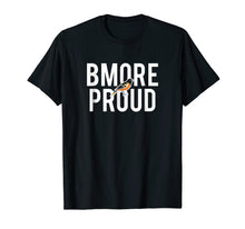 Load image into Gallery viewer, Baltimore Pride tshirt BMORE PROUD with oriole bird