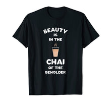 Load image into Gallery viewer, Funny Desi Chai Tea T-Shirt