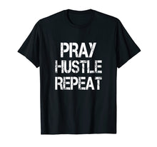 Load image into Gallery viewer, Pray Hustle Repeat Shirt Vintage Christian Prayer Gift