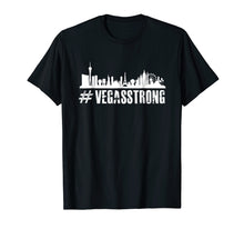 Load image into Gallery viewer, Vegas Strong T-Shirt