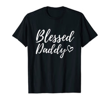 Load image into Gallery viewer, Blessed Daddy T Shirt Christmas Family Matching Shirts