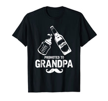 Load image into Gallery viewer, Grandpa Gifts First Time Dad Promoted to Grandpa T-Shirt