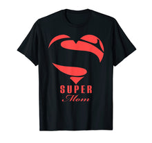 Load image into Gallery viewer, Super Mom Superhero T Shirt Gift Mother Father Day