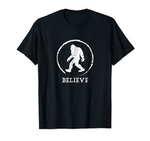 Load image into Gallery viewer, Bigfoot Sasquatch Yeti Believe Tshirt