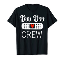 Load image into Gallery viewer, Boo Boo Crew Funny Nurse life Gift Tshirt Nurse Day Gift