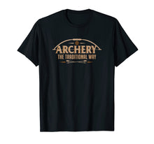 Load image into Gallery viewer, Archery The Traditional Way Sports Hunting