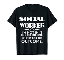 Load image into Gallery viewer, Funny Social Worker Tshirt Masters Worker Graduation Gift
